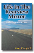 Life In The Rearview Mirror