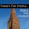 There's The Steeple... Here's The Church